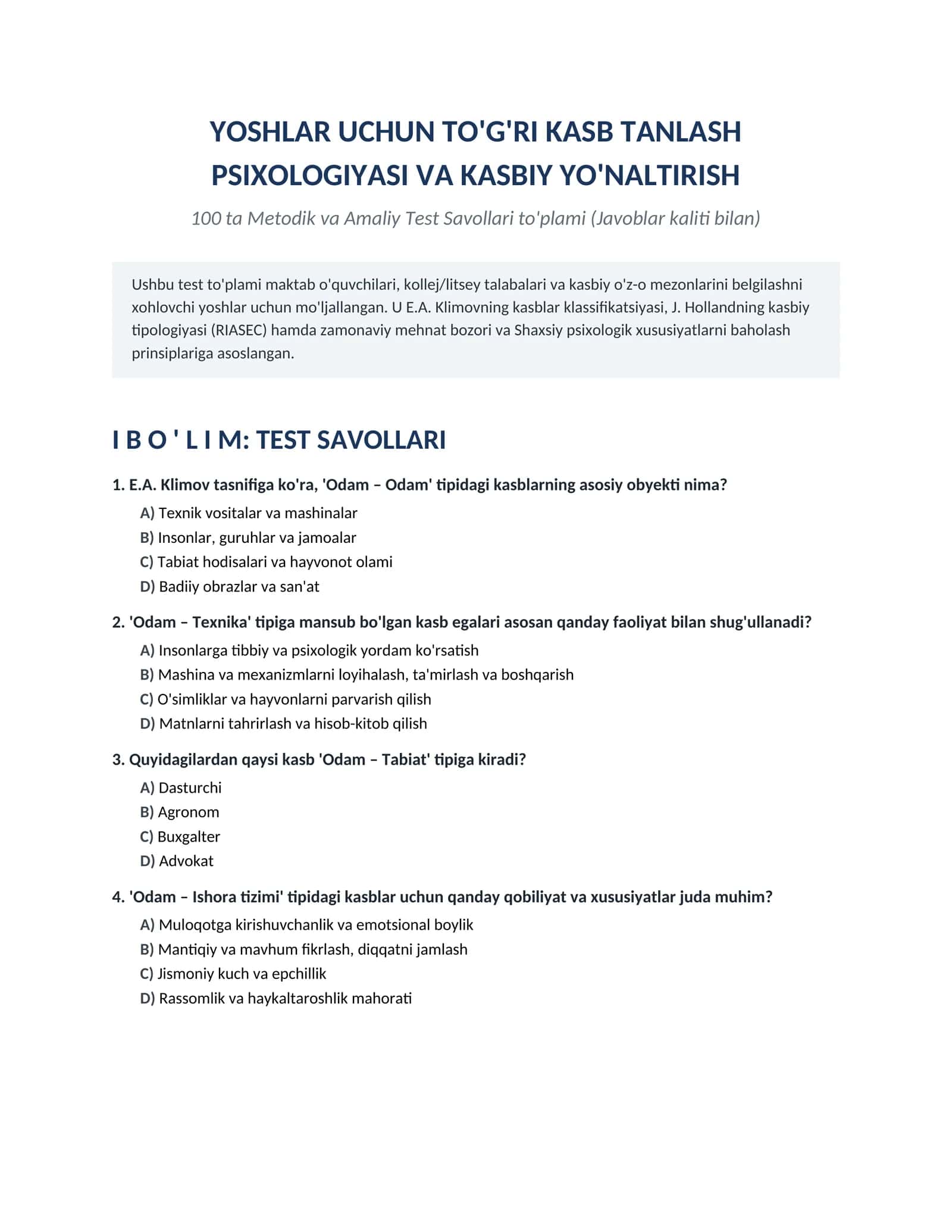 YOSHLAR UCHUN TO'G'RI KASB TANLASH PSIXOLOGIYASI VA KASBIY YO'NALTIRISH BO'YICHA 100 TALIK TEST JAVOBLARI BILAN