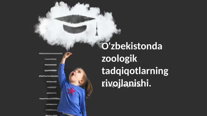 O'zbekistonda zoologik tadqiqotlarning rivojlanishi