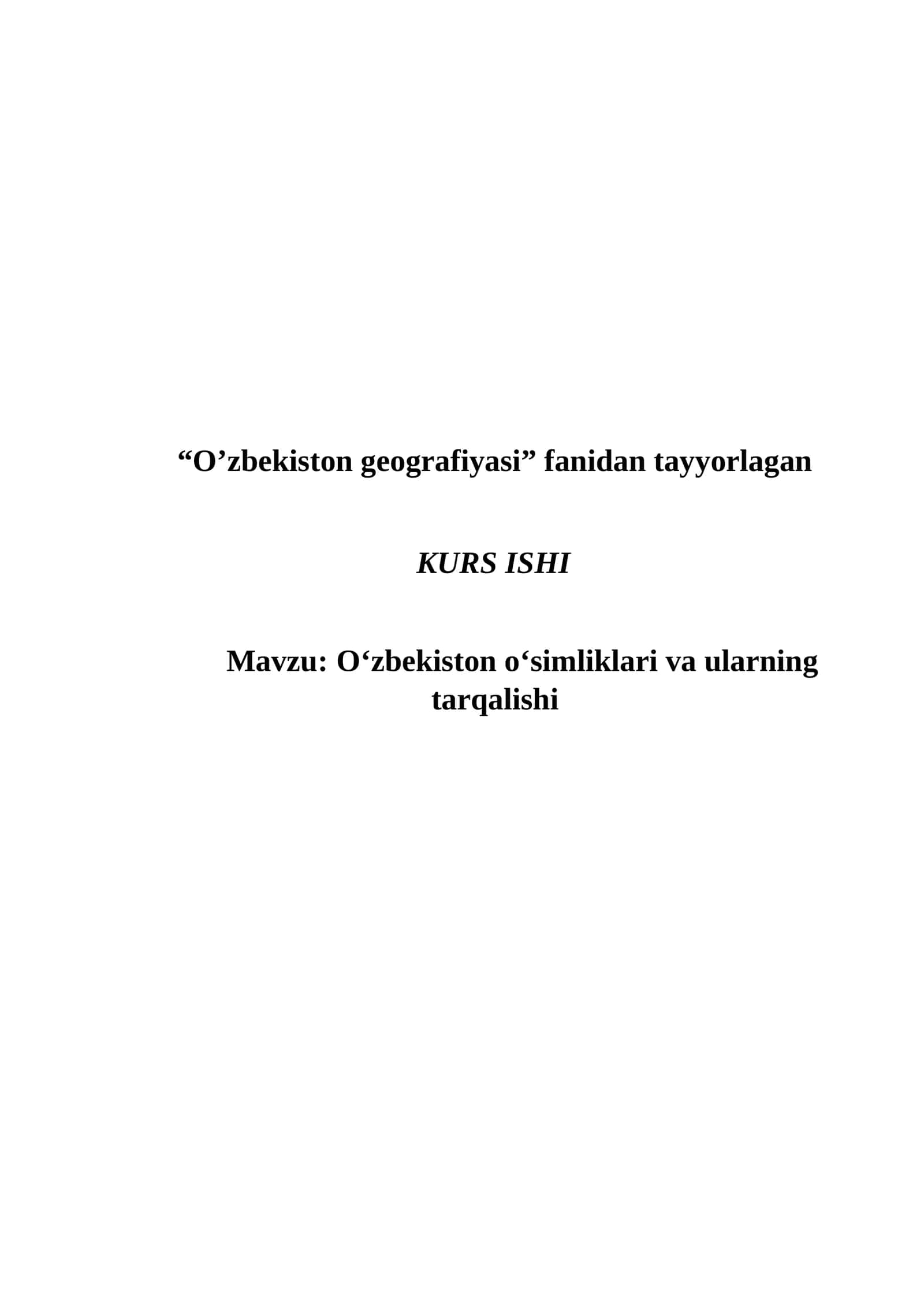 O‘zbekiston o‘simliklari va ularning tarqalishi