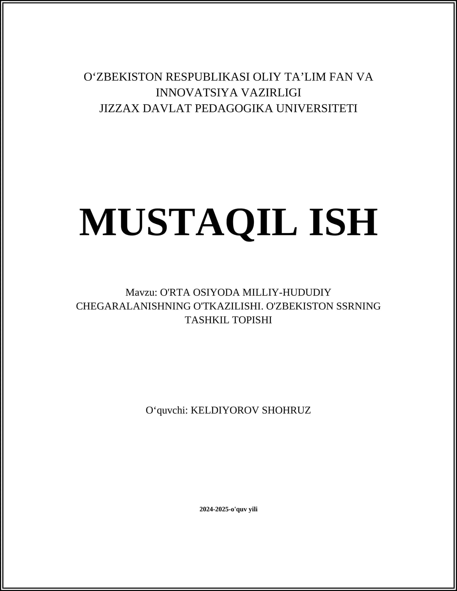 O'RTA OSIYODA MILLIY-HUDUDIY CHEGARALANISHNING O'TKAZILISHI