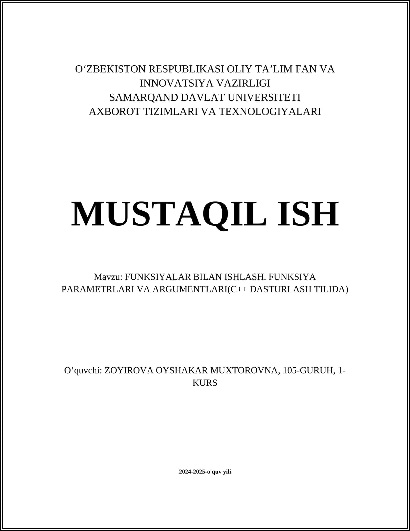 FUNKSIYALAR BILAN ISHLASH. FUNKSIYA PARAMETRLARI VA ARGUMENTLARI(C++ DASTURLASH TILIDA)