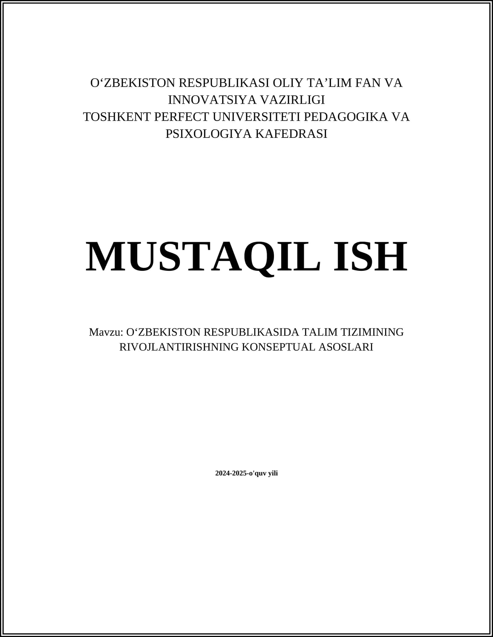 OʻZBEKISTON RESPUBLIKASIDA TALIM TIZIMINING RIVOJLANTIRISHNING KONSEPTUAL ASOSLARI