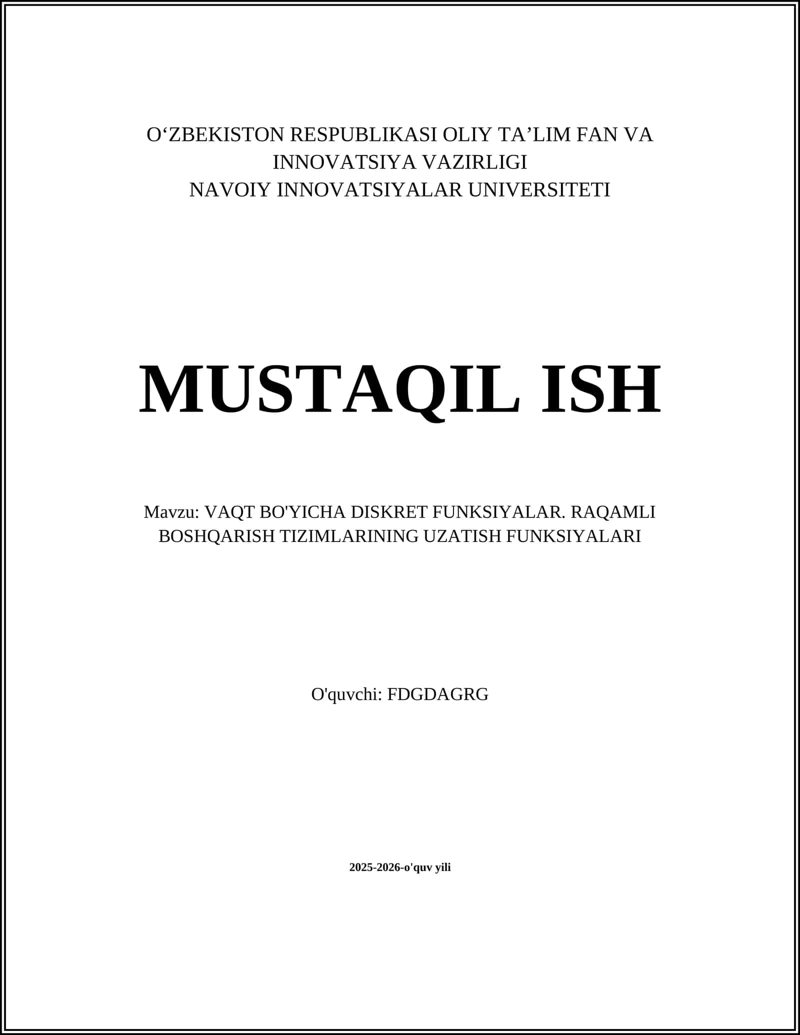 VAQT BO'YICHA DISKRET FUNKSIYALAR. RAQAMLI BOSHQARISH TIZIMLARINING UZATISH FUNKSIYALARI
