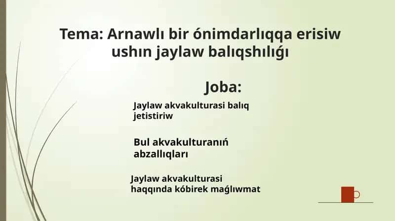 Jaylawak vakulturası balıq jetistiriw