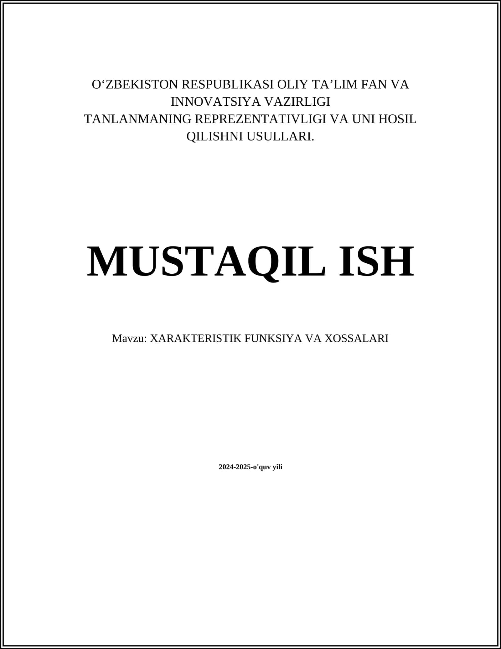 XARAKTERISTIK FUNKSIYA VA XOSSALARI