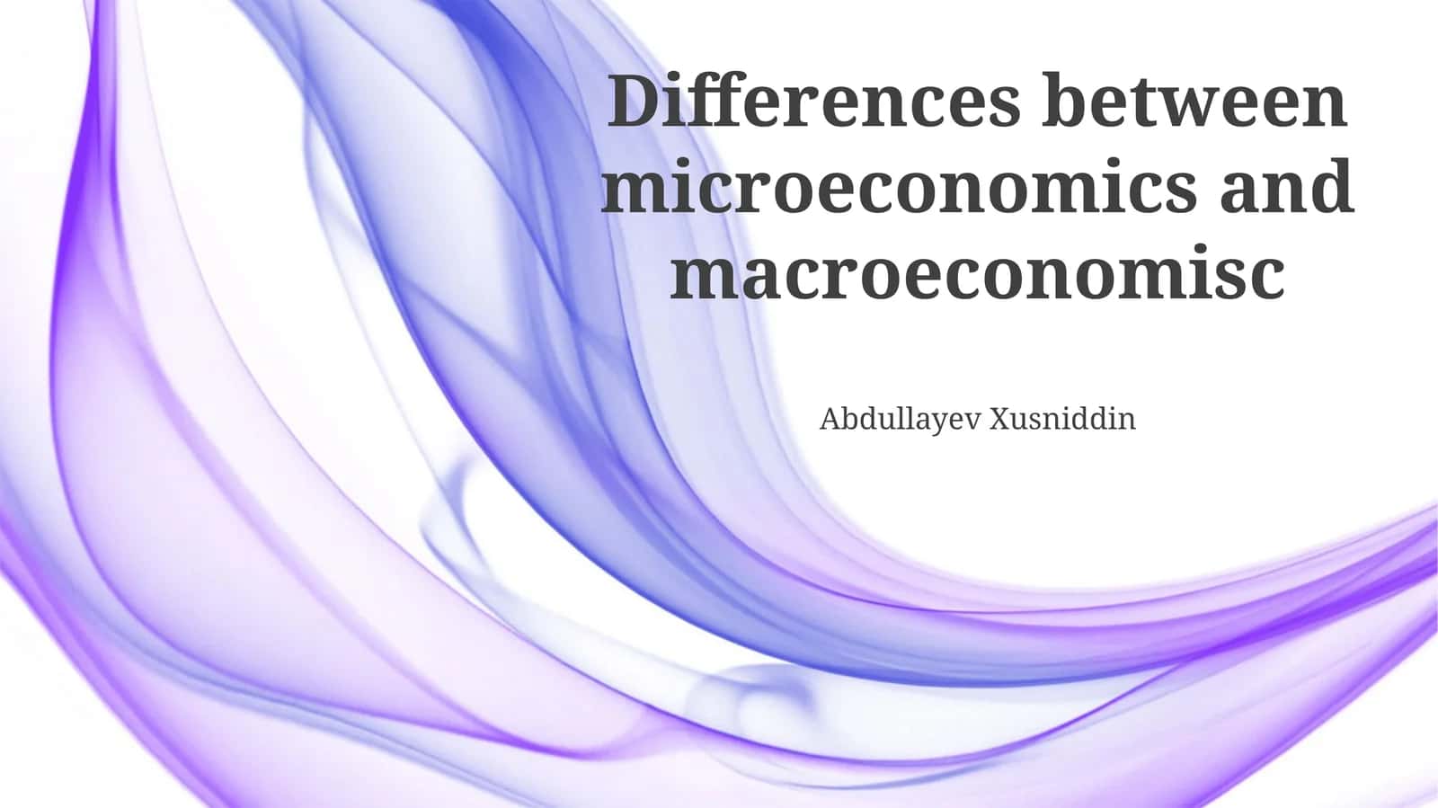 Differences between microeconomics and macroeconomisc