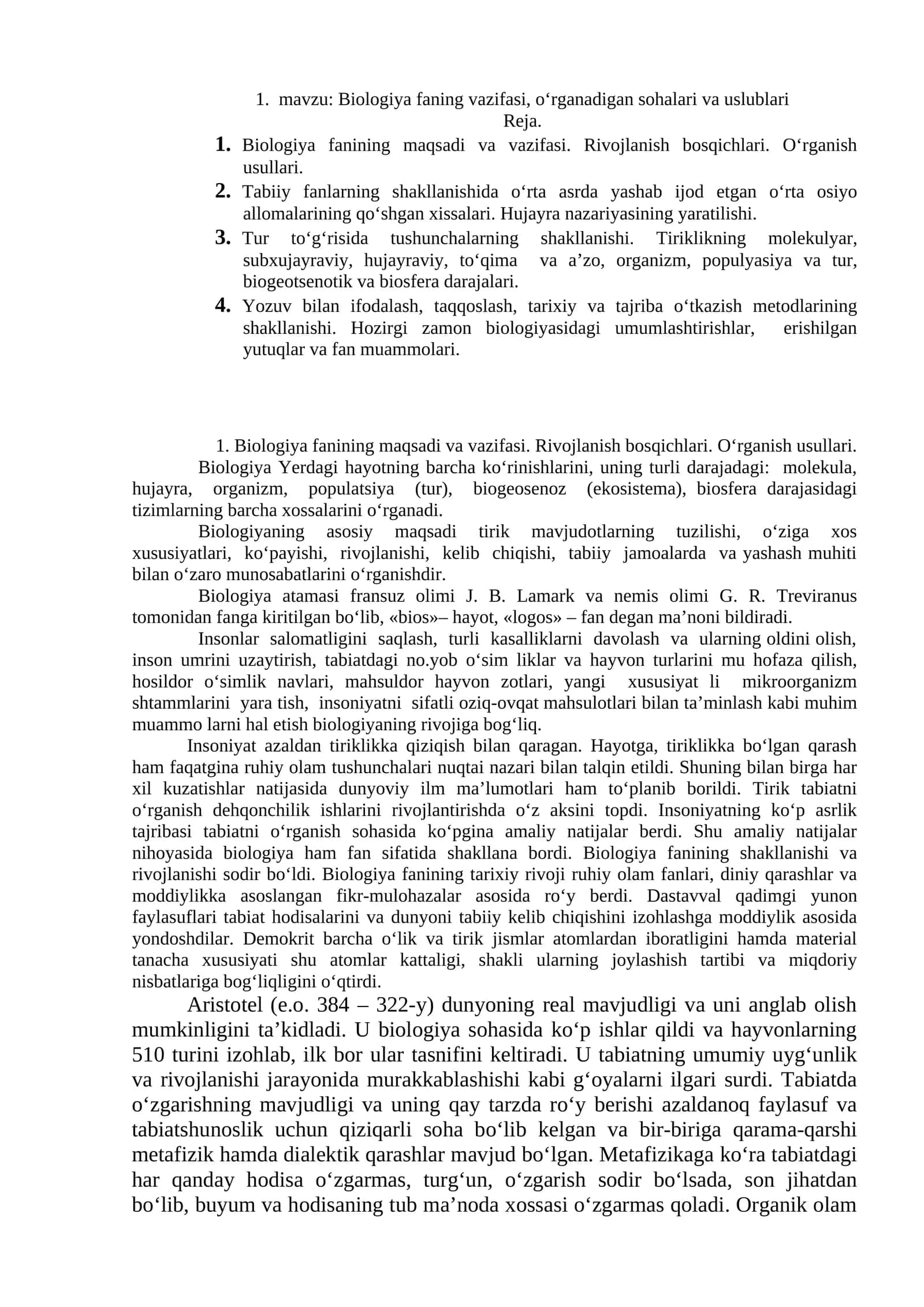 Biologiya fanining vazifasi, o‘rganadigan sohalari va uslublari