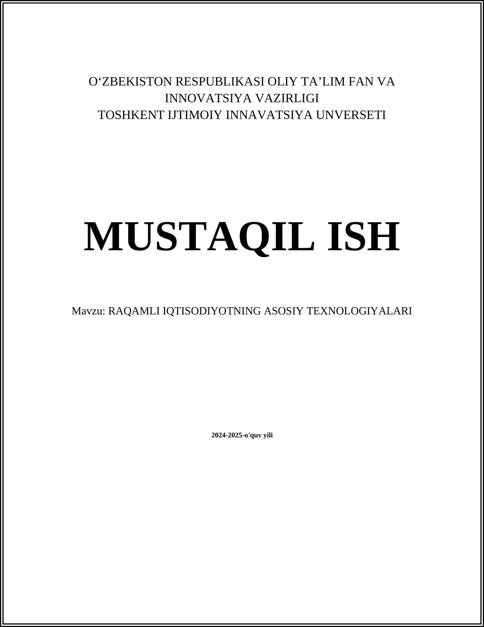 RAQAMLI IQTISODIYOTNING ASOSIY TEXNOLOGIYALARI