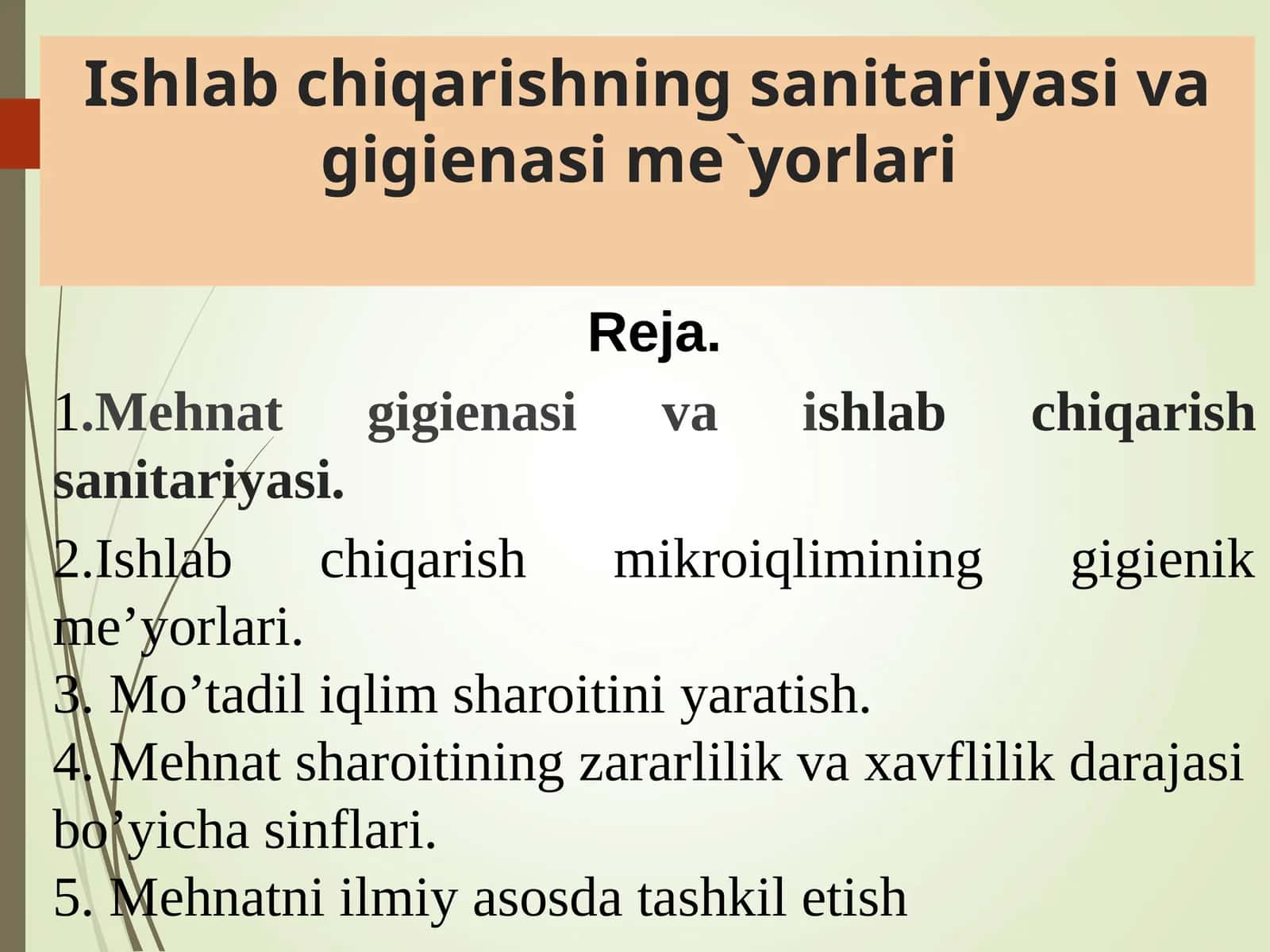 Ishlab chiqarishning sanitariyasi va gigienasime`yorlari