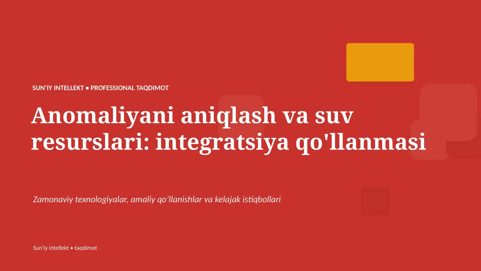 Anomaliyani aniqlash va suv resurslari: integratsiya qo'llanmasi
