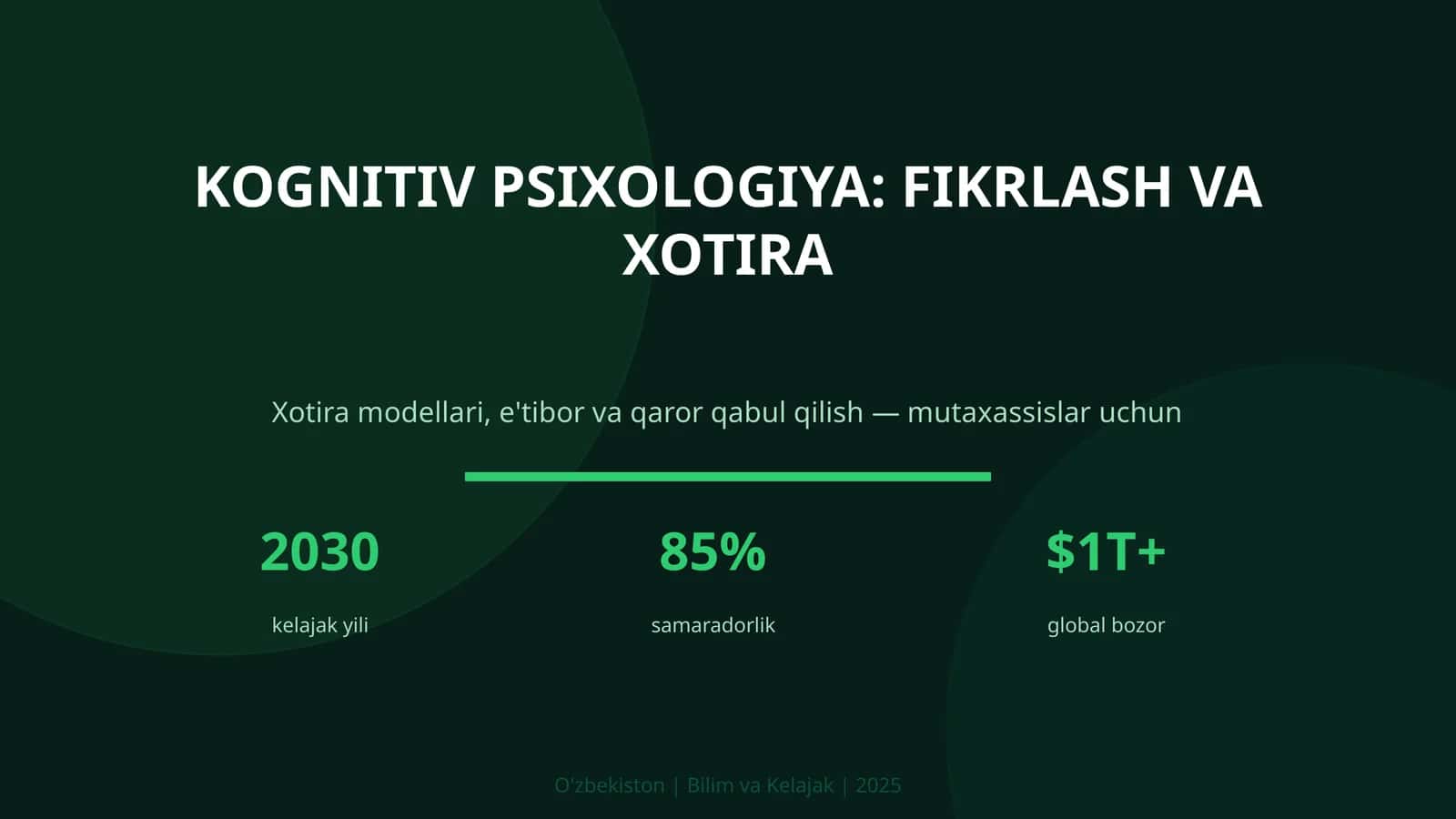 KOGNITIV PSIXOLOGIYA: FIKRLASH VA XOTIRA