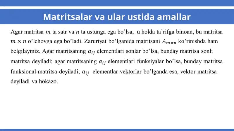 Matritsalar va ular ustida amallar