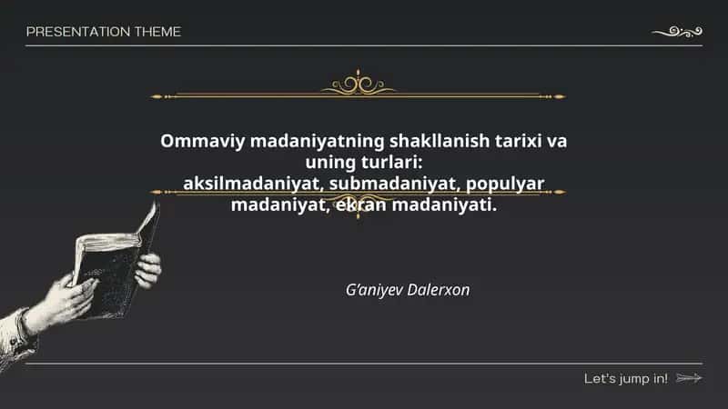 Ommaviy madaniyatning shakllanish tarixi va uning turlari
