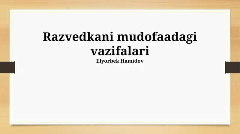 Razvedkani mudofaadagi vazifalari