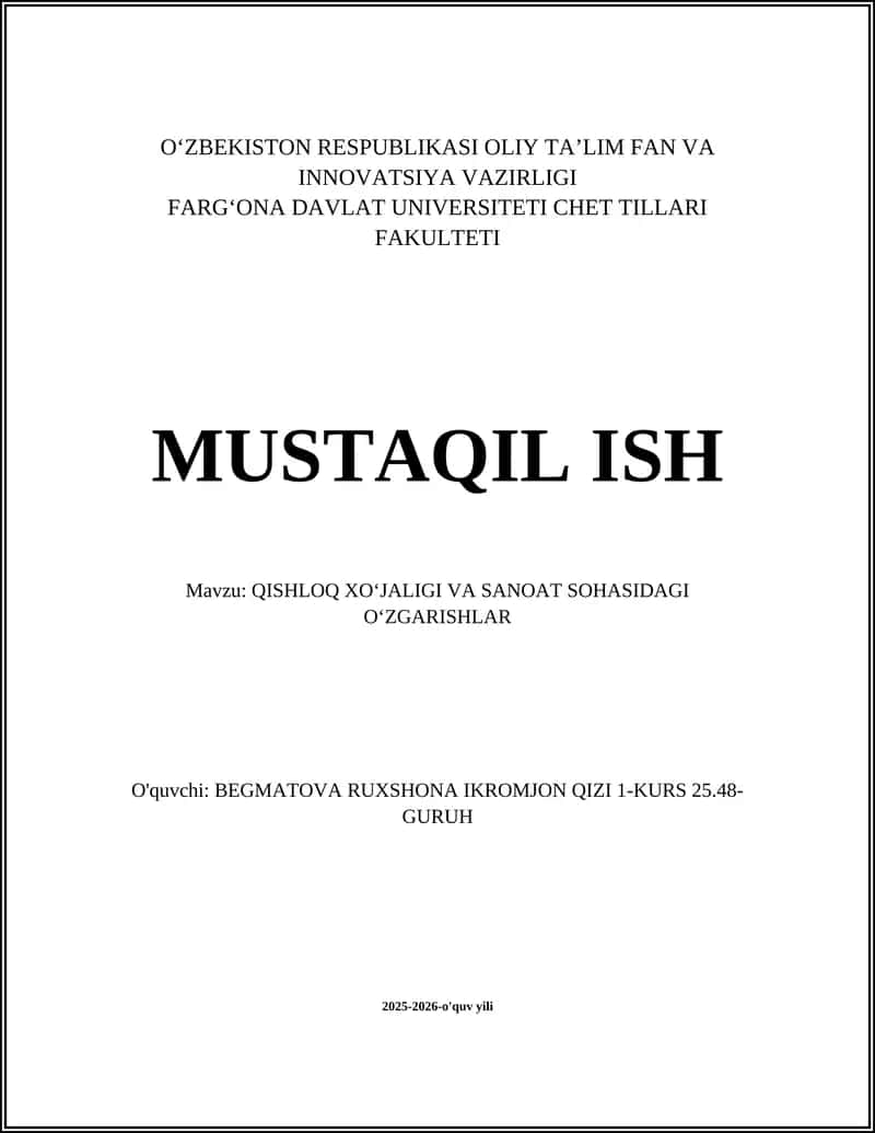 QISHLOQ XOʻJALIGI VA SANOAT SOHASIDAGI OʻZGARISHLAR