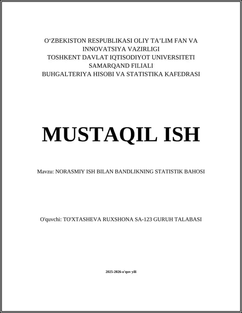 NORASMIY ISH BILAN BANDLIKNING STATISTIK BAHOSI