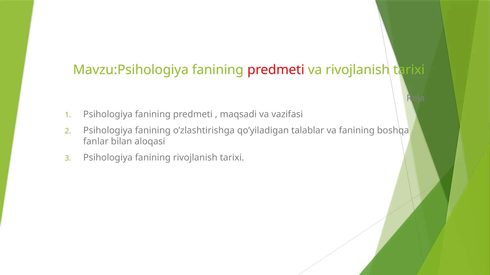 Psihologiyafanining predmeti