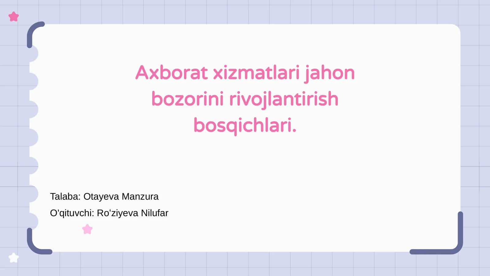Axborat xizmatlari jahon bozorini rivojlantirish bosqichlari