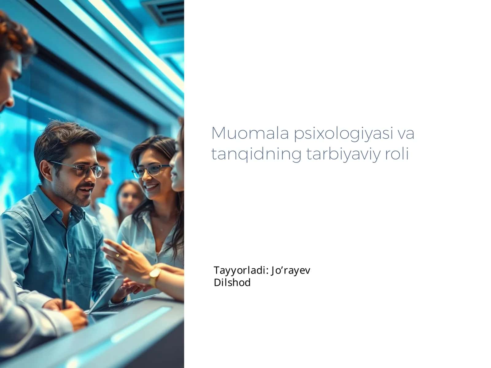 Muomala psixologiyasi va tanqidning tarbiyaviy roli