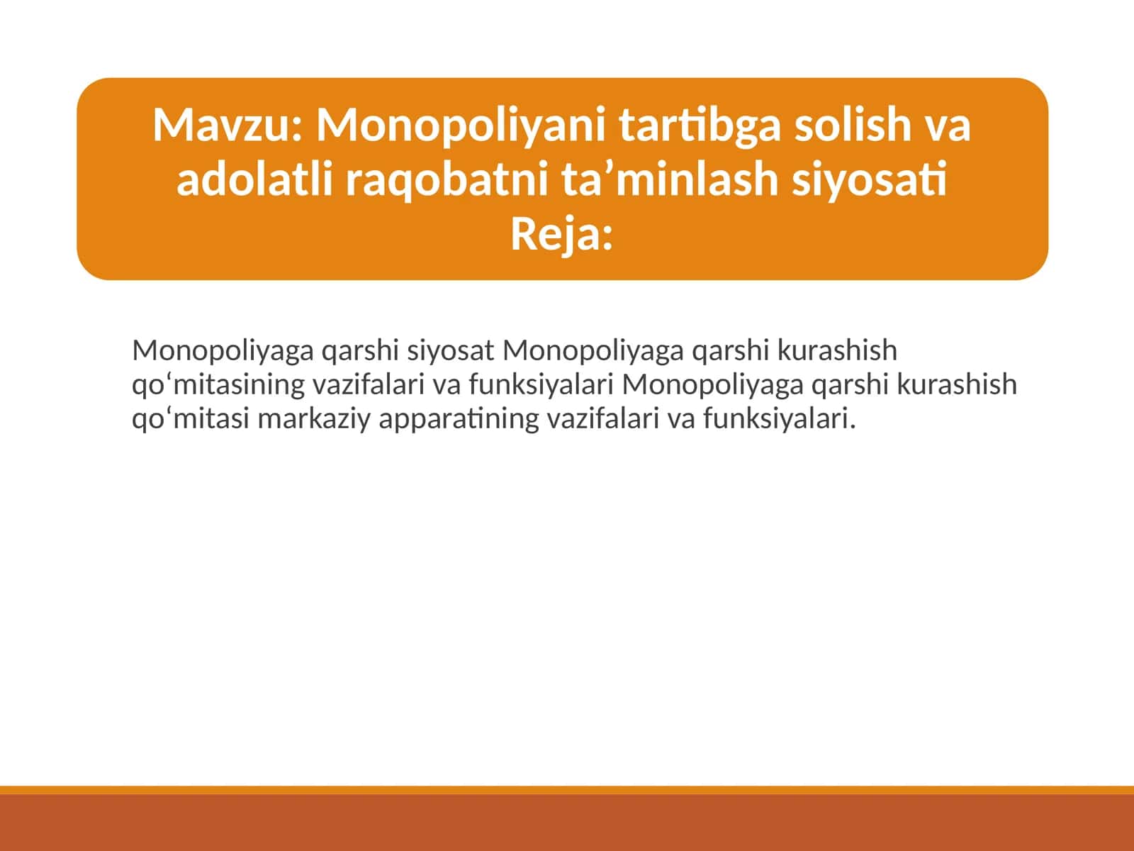 Monopoliyaga qarshi siyosat