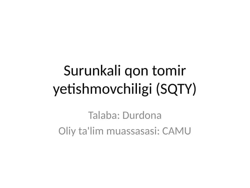Surunkali qon tomir yetishmovchiligi (SQTY)