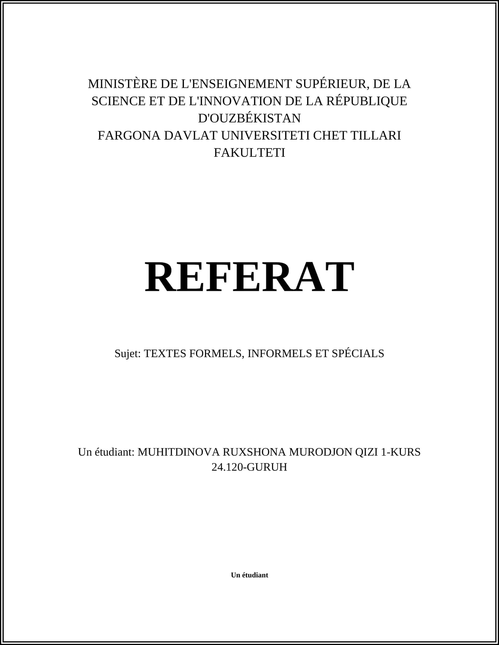 TEXTES FORMELS, INFORMELS ET SPÉCIALS