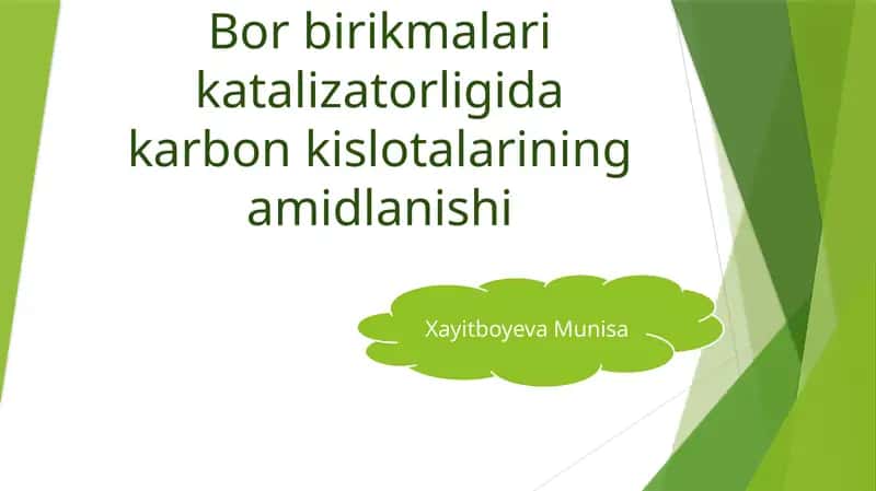 Bor birikmalari yordamida karbon kislota amidlari olinishi