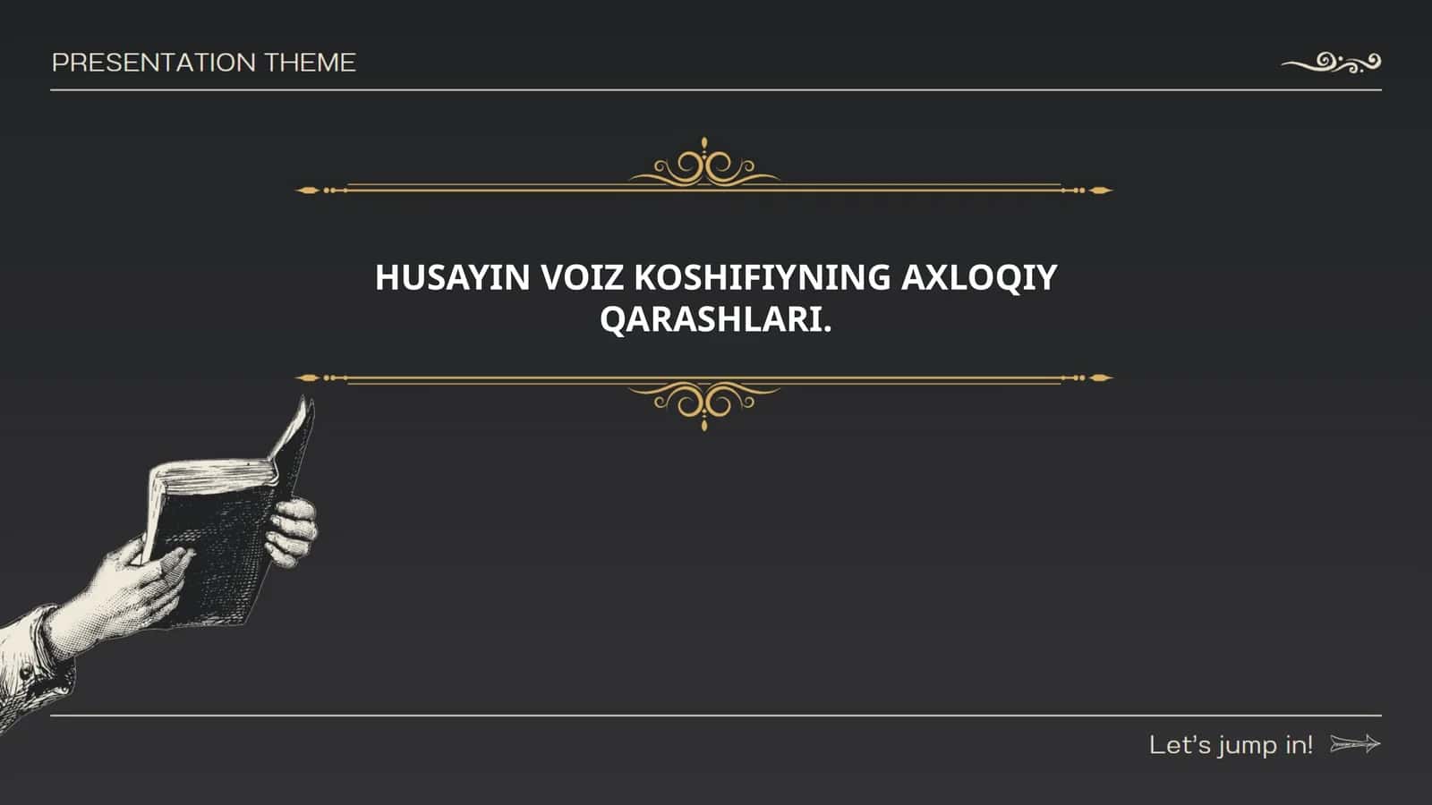 Husayin Voiz Koshifiyning Axloqiy Qarashlari