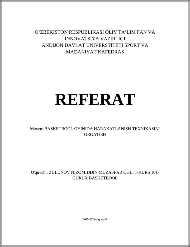 BASKETBOOL OYINIDA HARAKATLANISH TEXNIKASINI ORGATISH