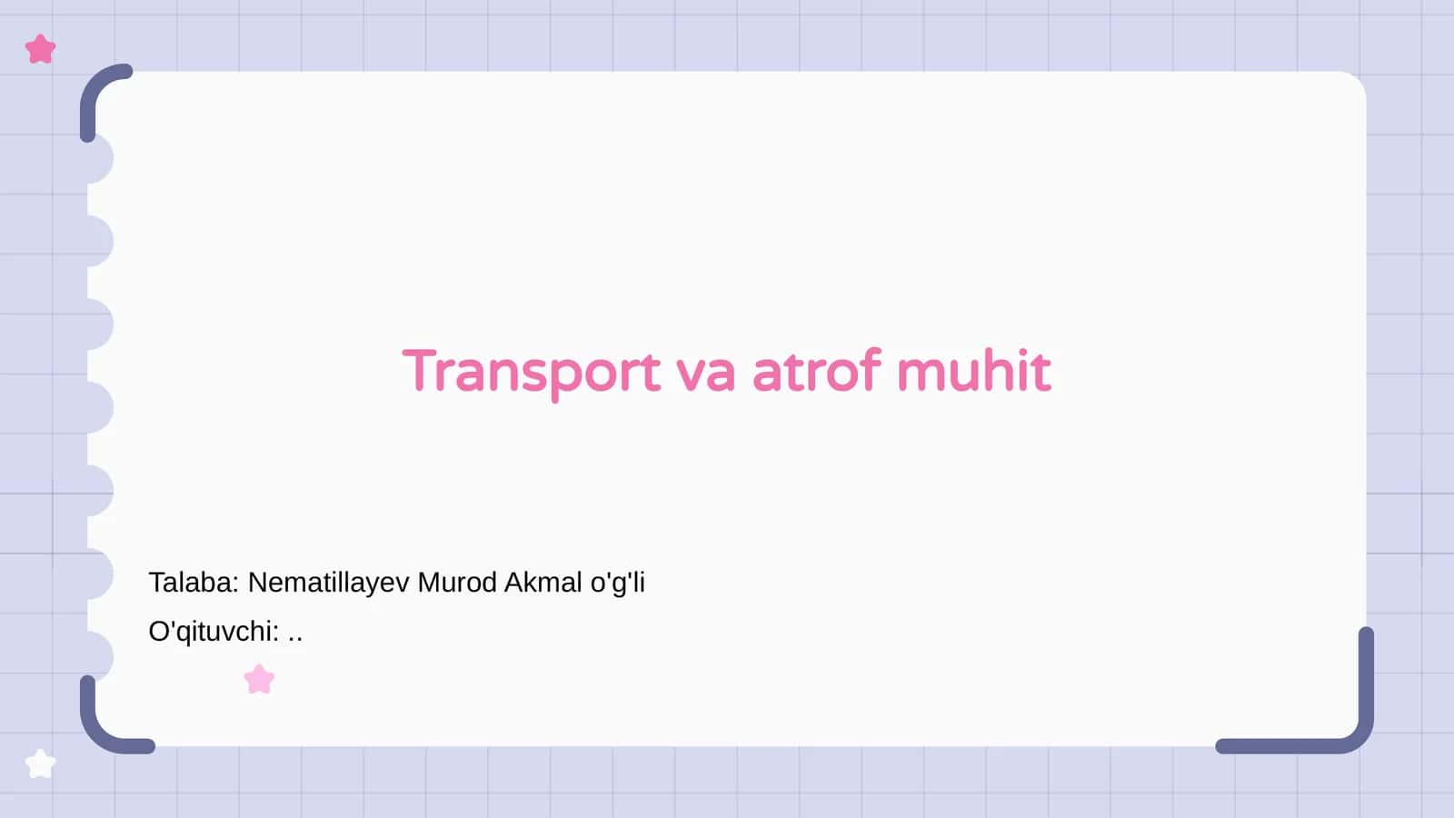 Transport va muhit o'rtasidagi munosabatlar