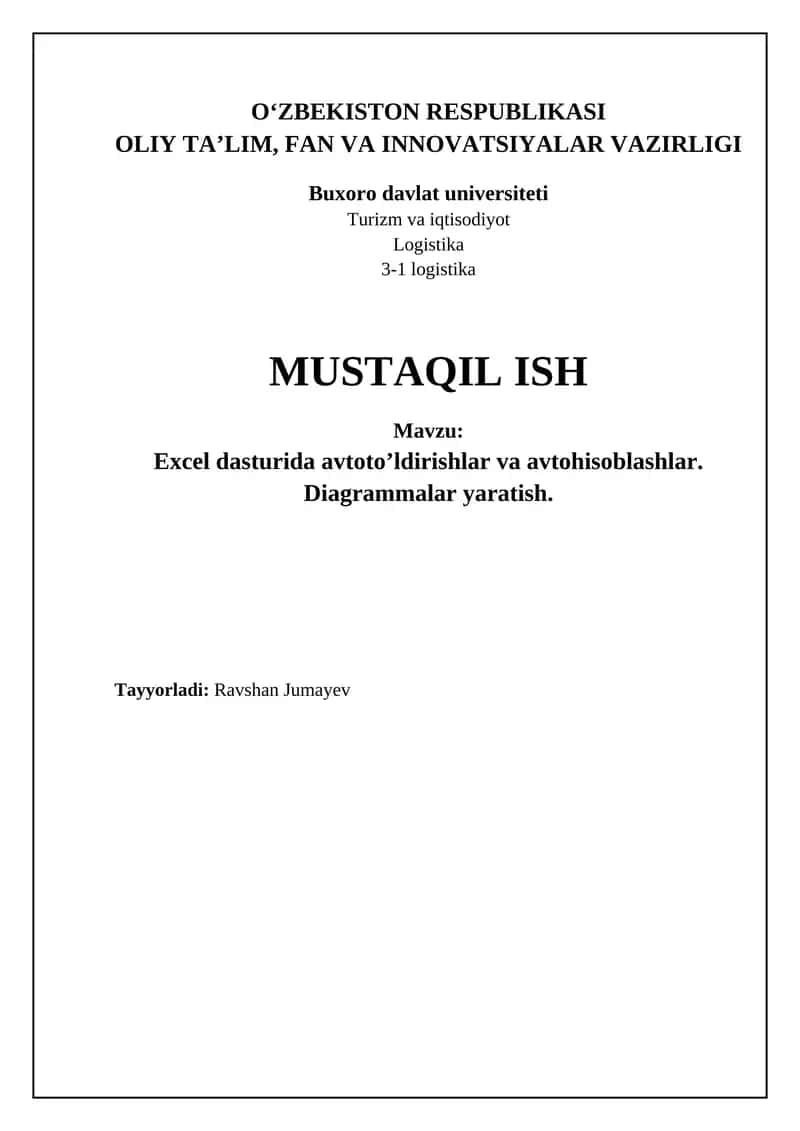 Excelda avtotўldirish va avtohisoblash
