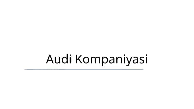 Audi Kompaniyasi