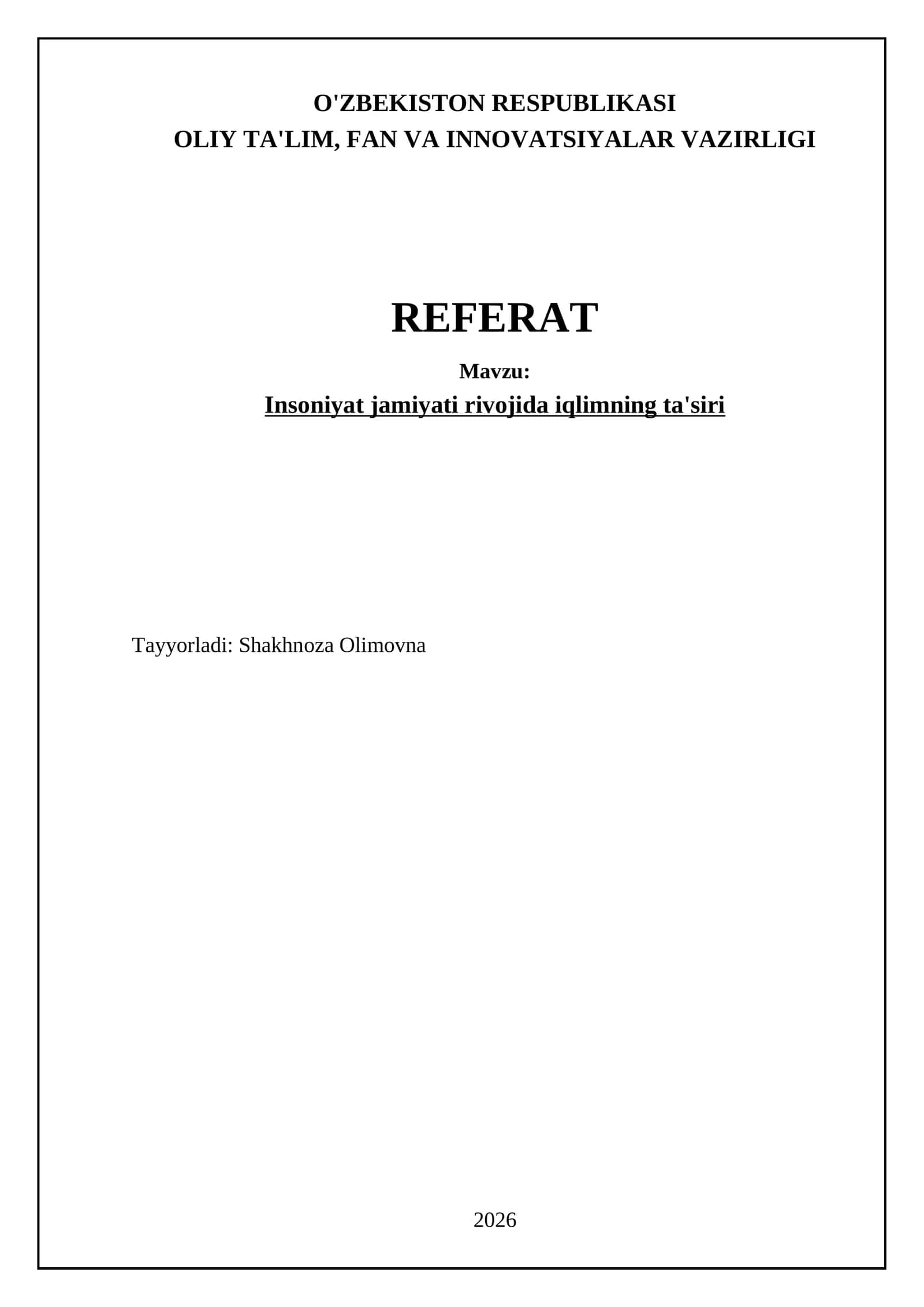 Insoniyat jamiyati rivojida iqlimning ta'siri