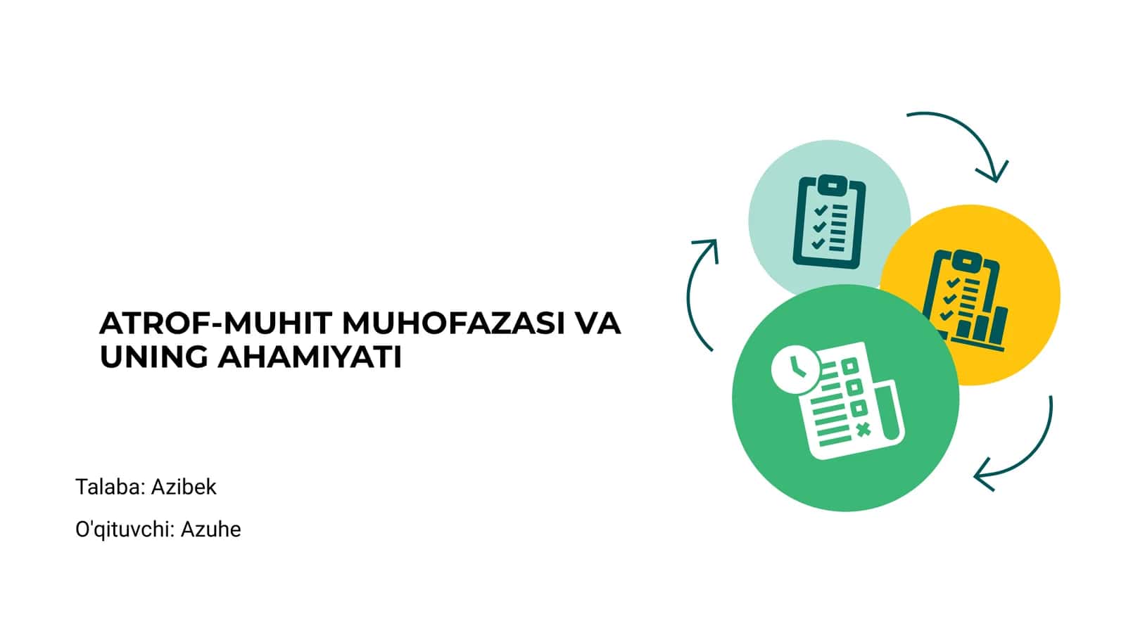 ATROF-MUHIT MUHOFAZASI VA UNING AHAMIYATI
