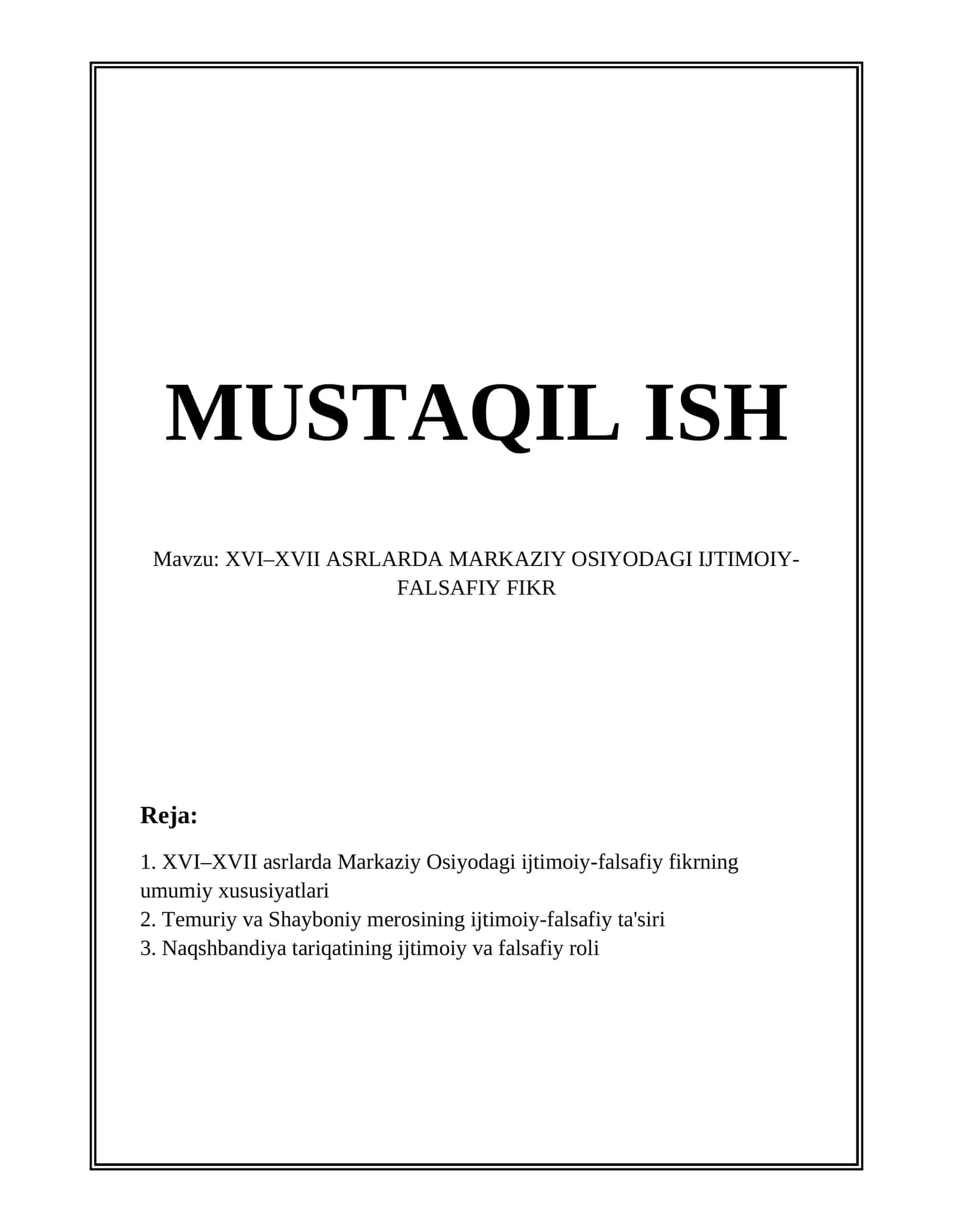 XVI–XVII ASRLARDA MARKAZIY OSIYODAGI IJTIMOIY-FALSAFIY FIKR