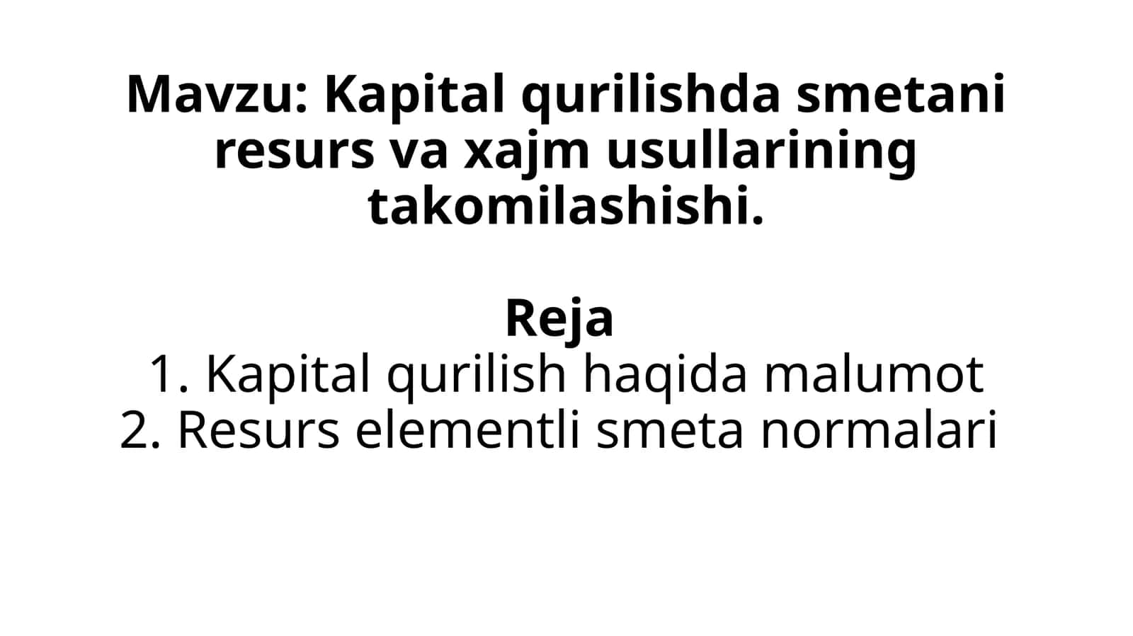 Kapital qurilish va smeta normalari