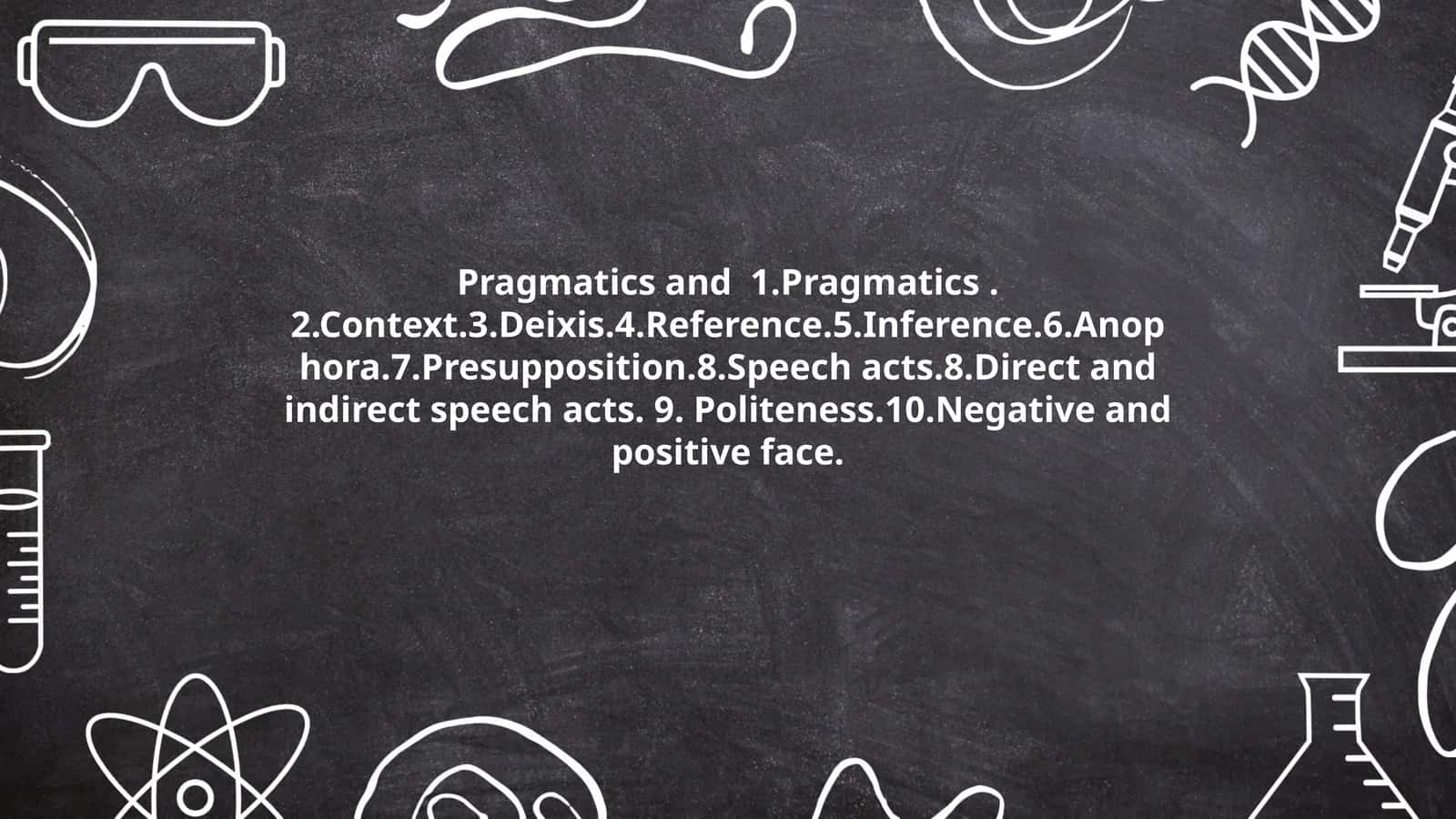 Pragmatics