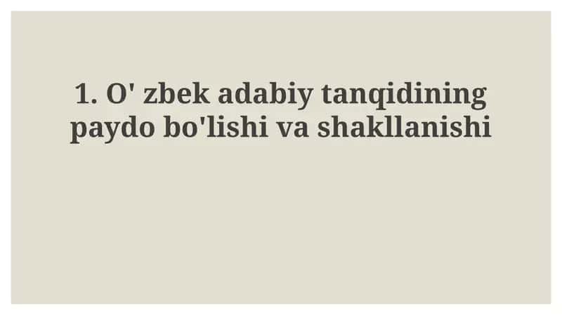 O'zbekadabiytanqidiningpaydobo'lishivashakllanishi