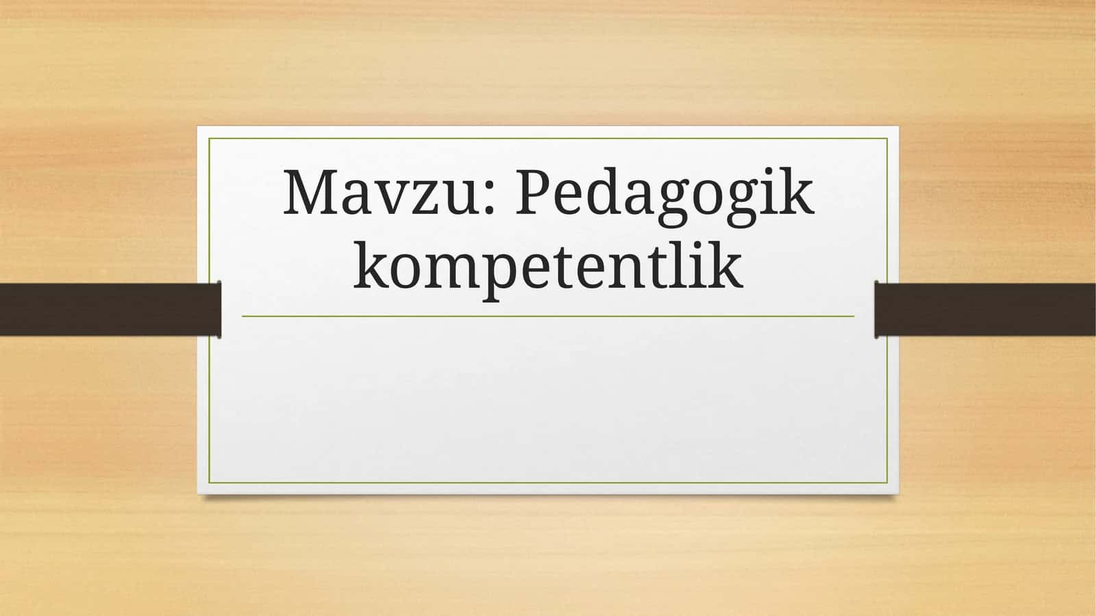 Pedagogik kompetentlik