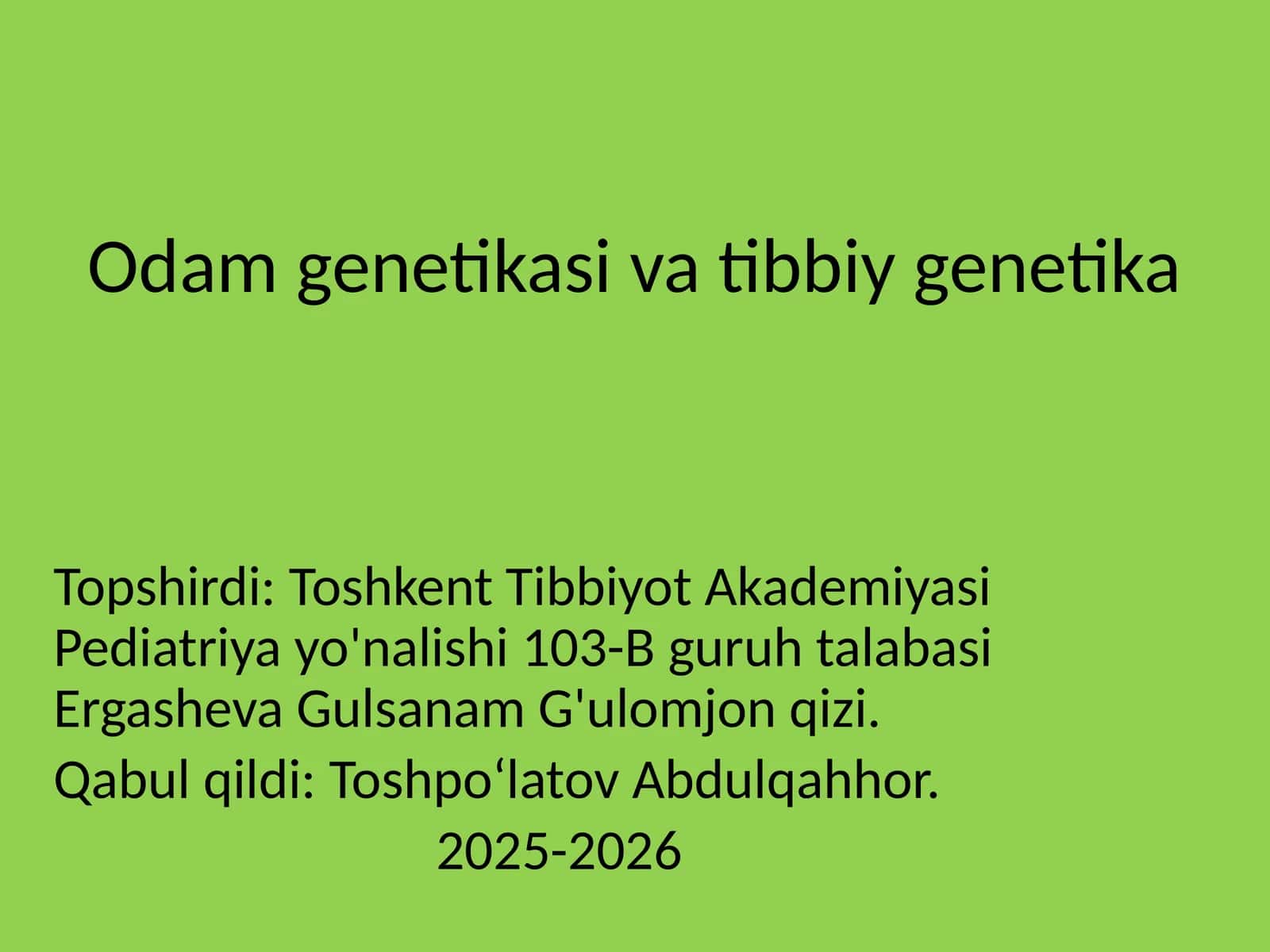Odamlar genetikasi va tibbi genetika