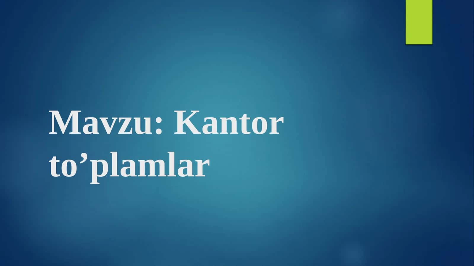To'plamlar nazariyasi