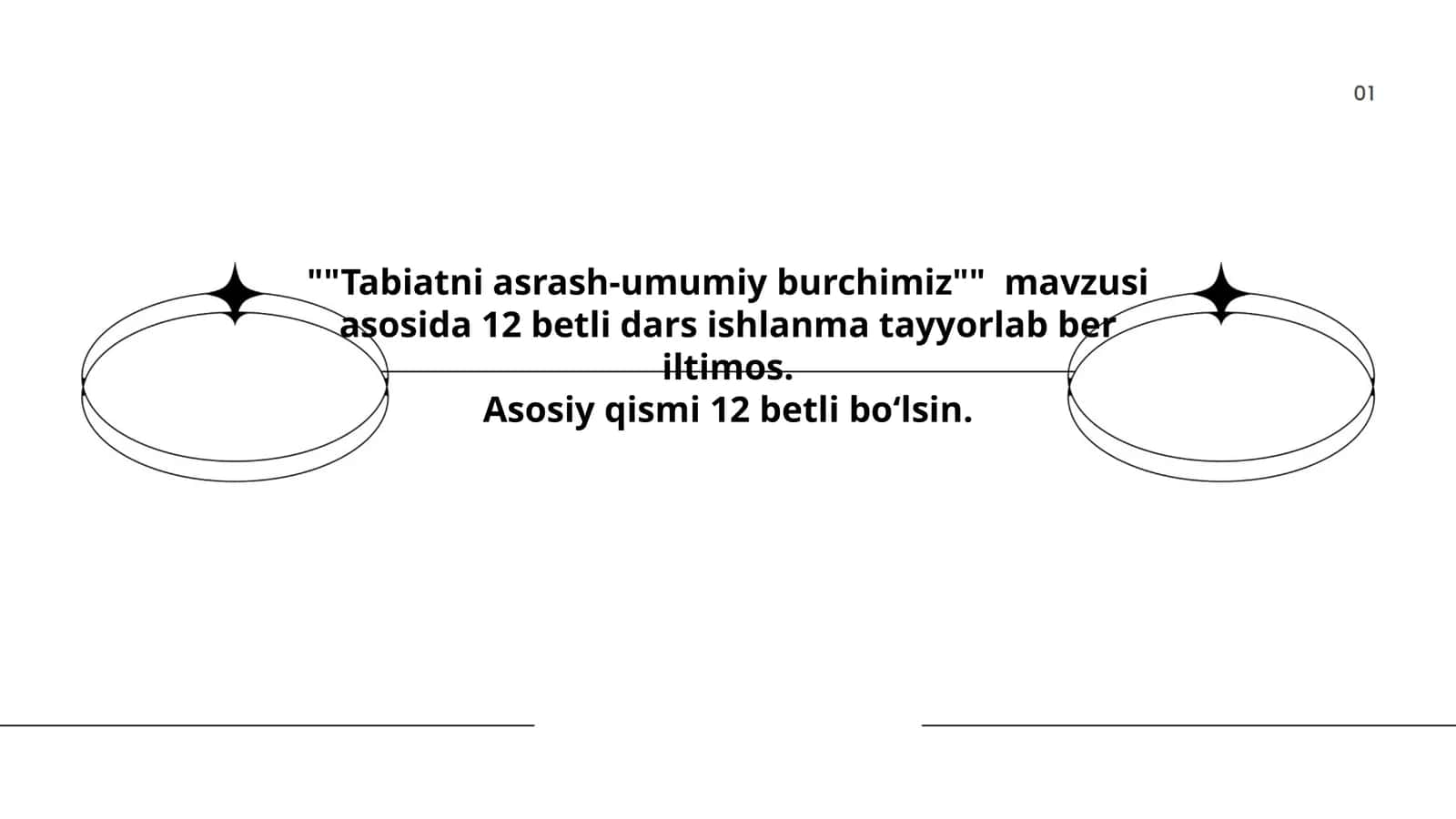 Tabiatni asrash-umumiy burchimiz