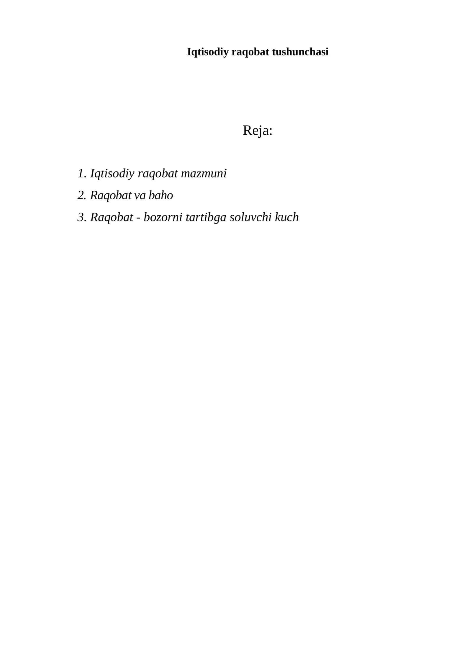 Iqtisodiy raqobat tushunchasi