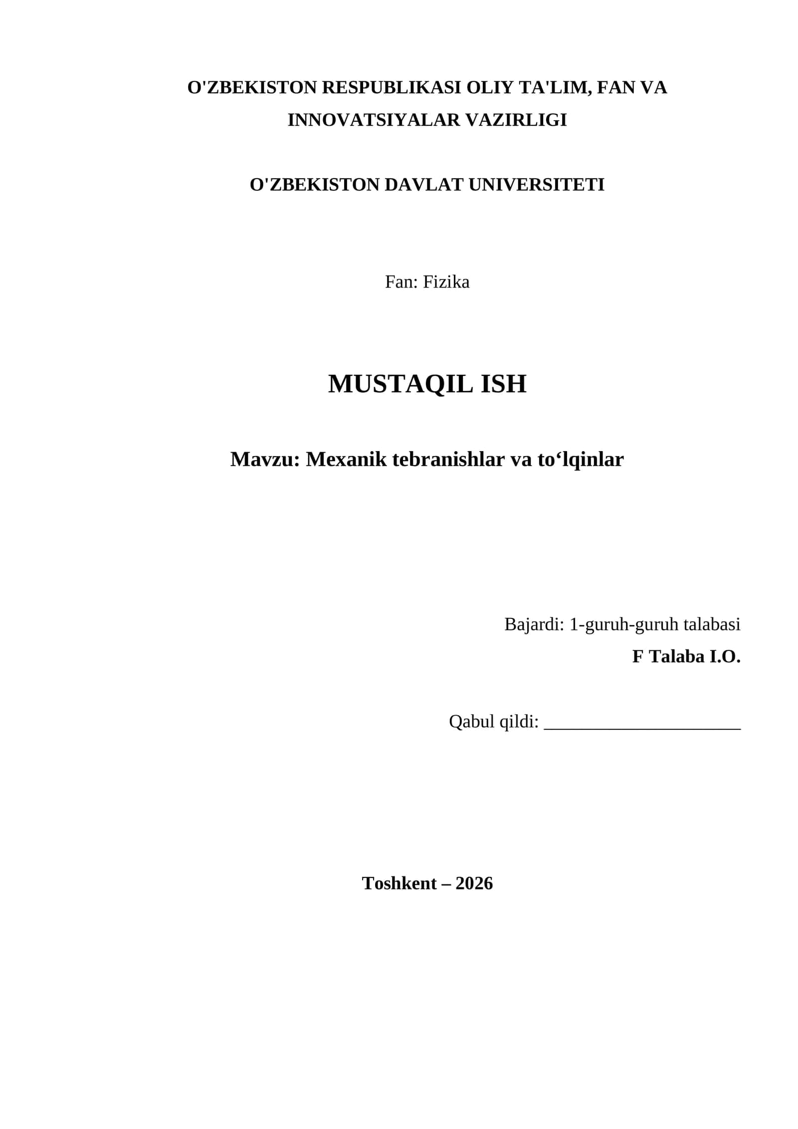 Mexanik tebranishlar va to‘lqinlar