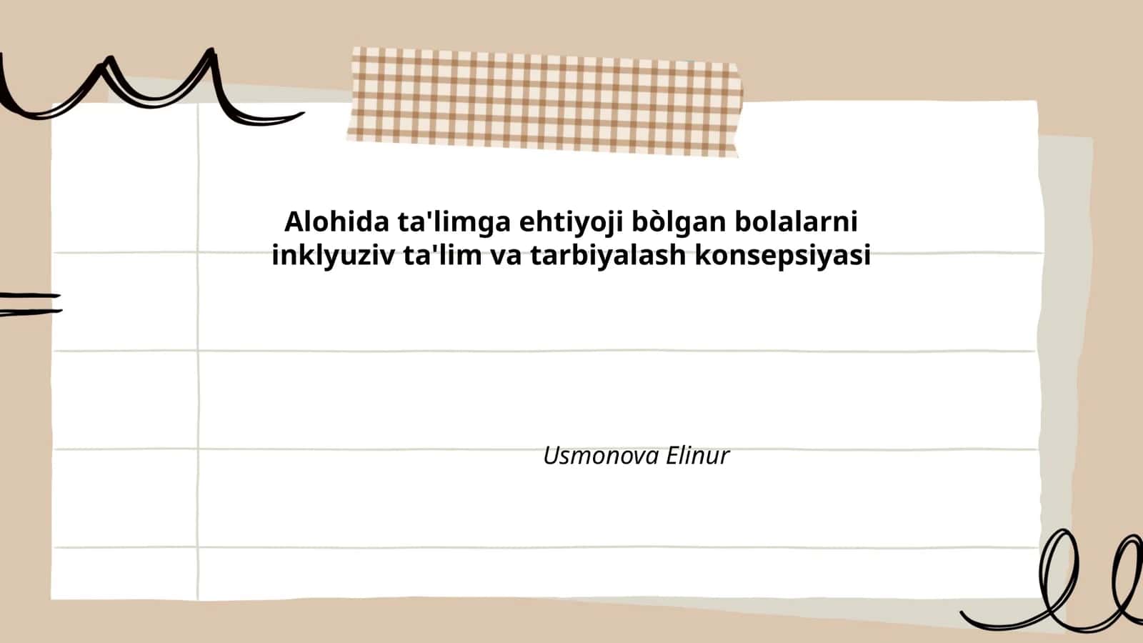 Alohida ta'limga ehtiyoji bòlgan bolalarni inklyuziv ta'lim va tarbiyalash konsepsiyasi