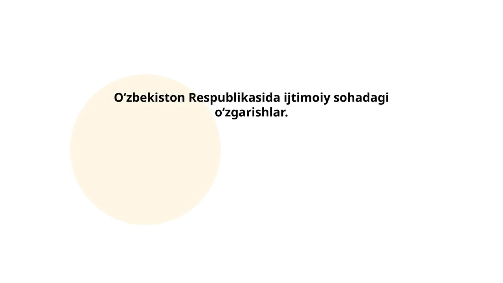 Oʻzbekiston Respublikasida ijtimoiy sohadagi oʻzgarishlar