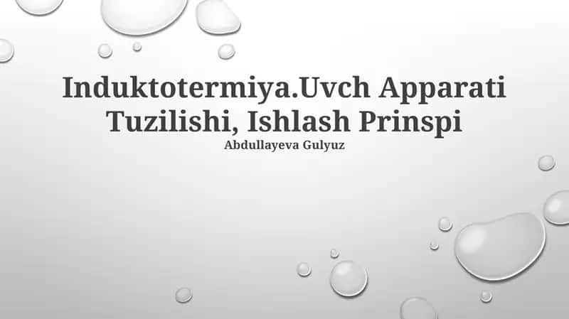 Induktotermiya.Uvch Apparati Tuzilishi, Ishlash Prinspi