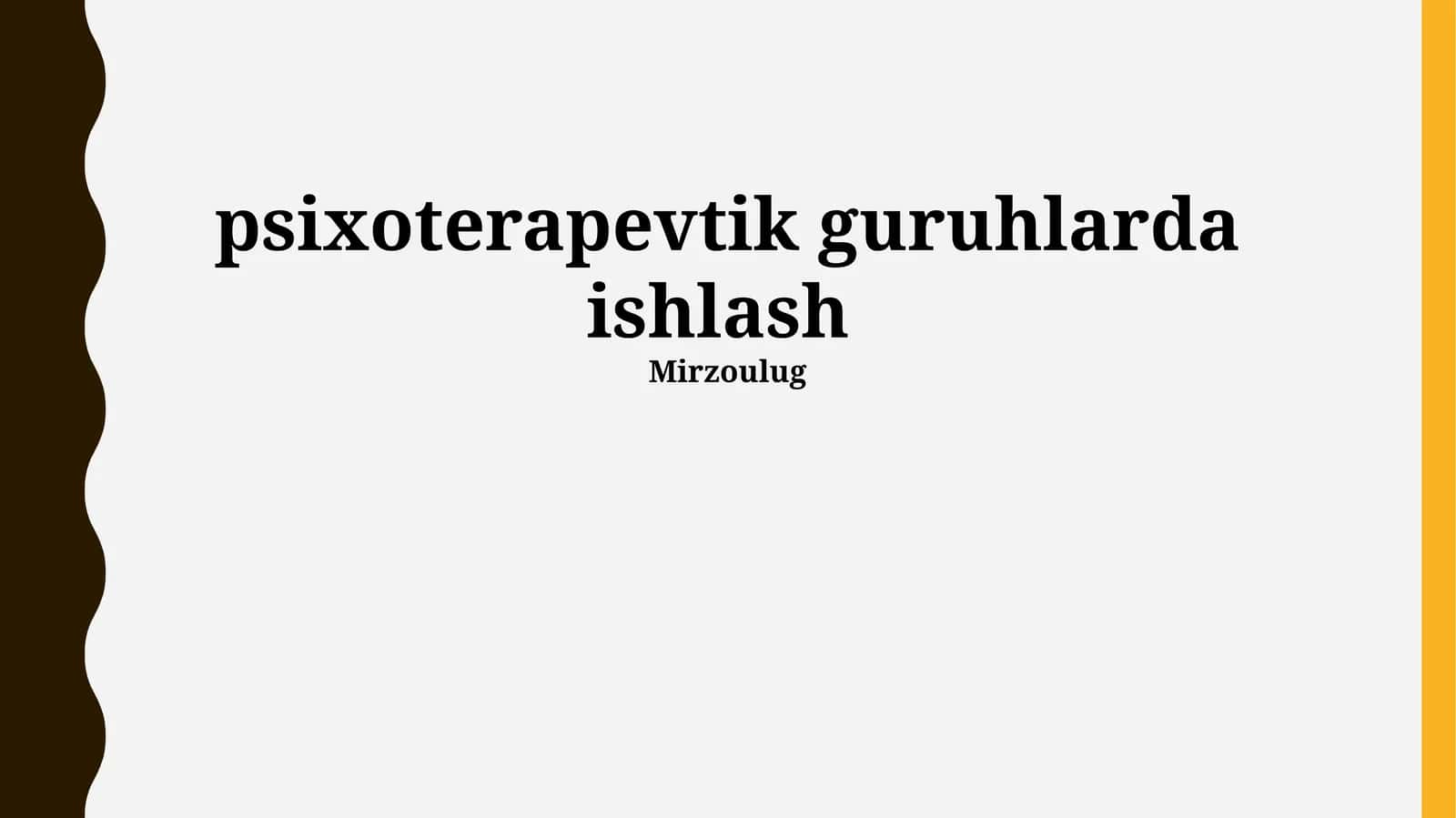 Psixoterapevtik Guruhlarda Ish