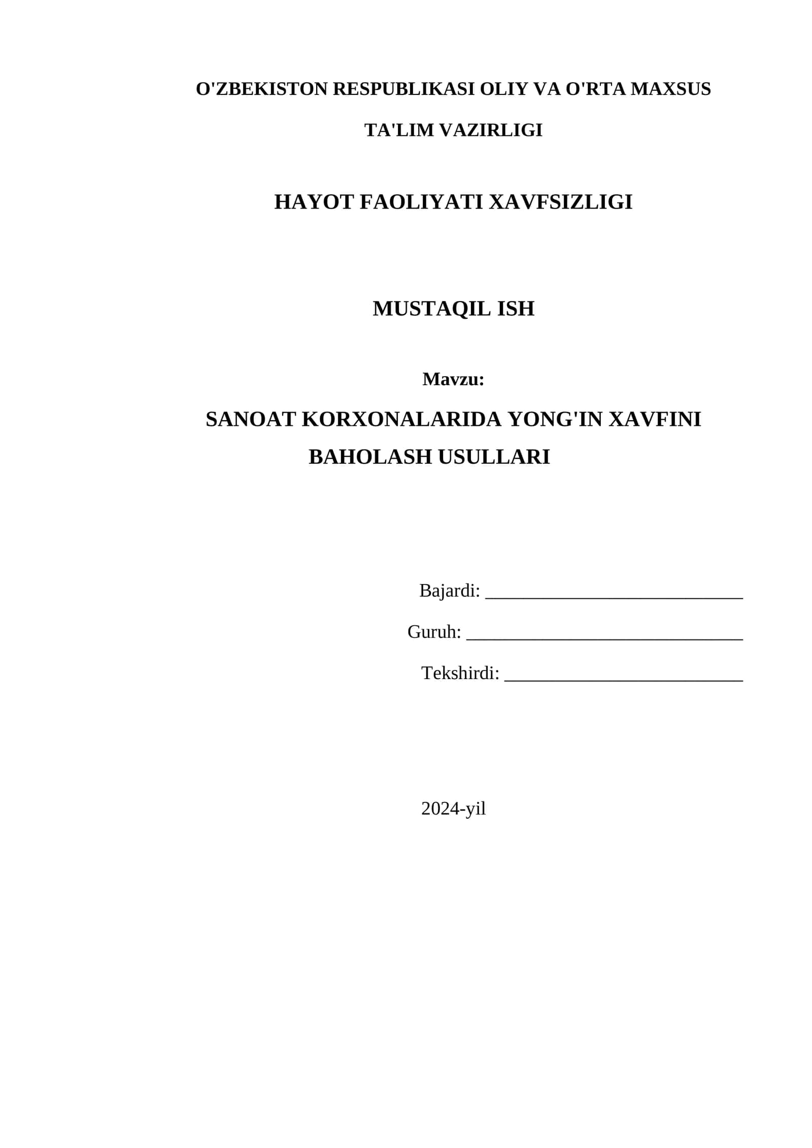 SANOAT KORXONALARIDA YONG'IN XAVFINI BAHOLASH USULLARI
