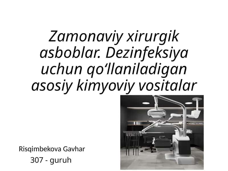 Zamonaviy xirurgik asboblar